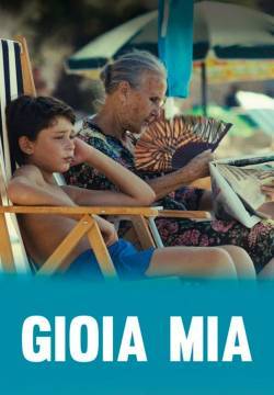 Gioia mia