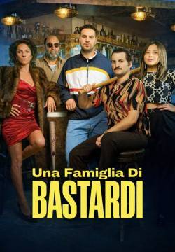 Una famiglia di bastardi