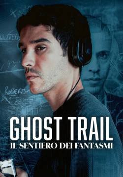 Il sentiero dei fantasmi - Ghost Trail