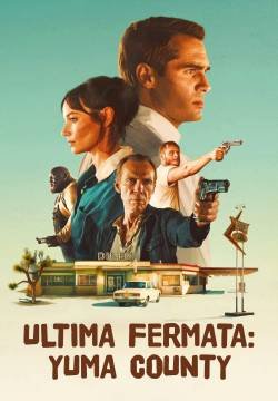 Ultima fermata: Yuma County